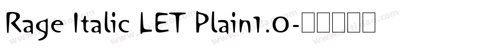 Rage Italic LET Plain1.0字体转换